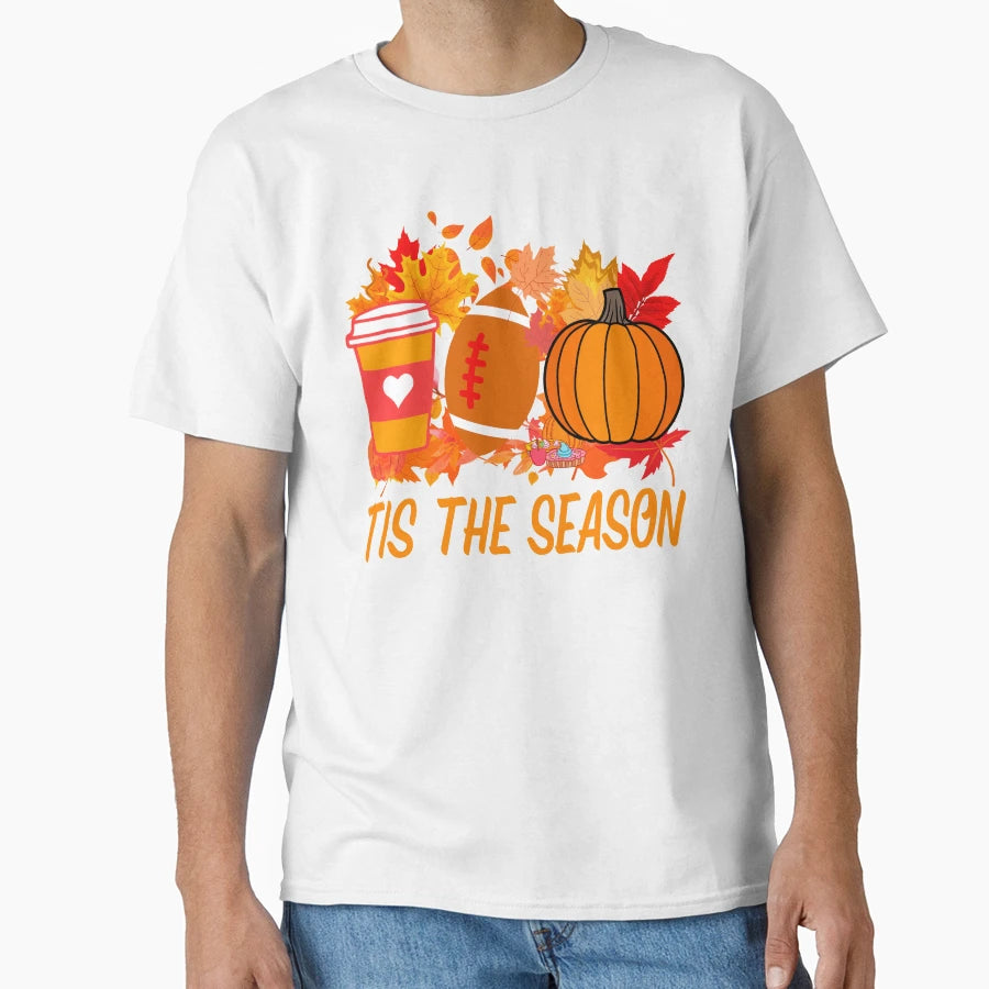 Autumn Tis Season Football Lovers T-Shirt - Graphic Print Men Women - T-Shirt, Sweatshirt, Hoodie