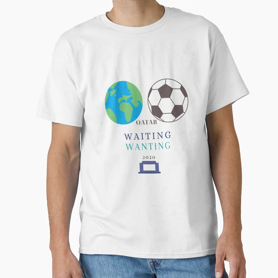 Wait And Watch Football T-Shirt - Fun Novelty Design Men Women - T-Shirt, Sweatshirt, Hoodie