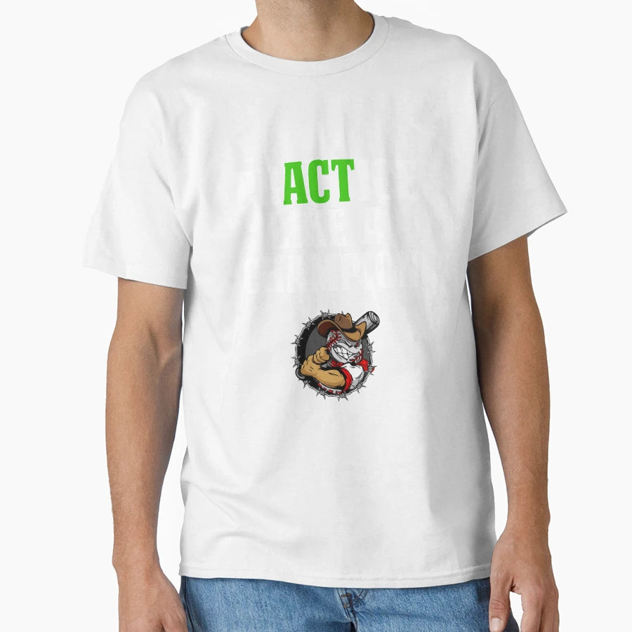 Baseball Practice Like Champion T-Shirt - Novelty Apparel for Adults - T-Shirt, Sweatshirt, Hoodie