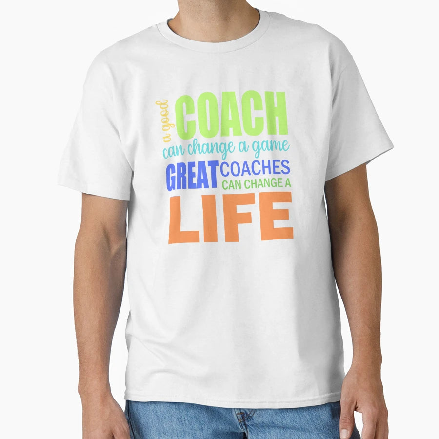 Colorful Great Coach Changes Lives T-Shirt - Minimalist Print Men Women - T-Shirt, Sweatshirt, Hoodie