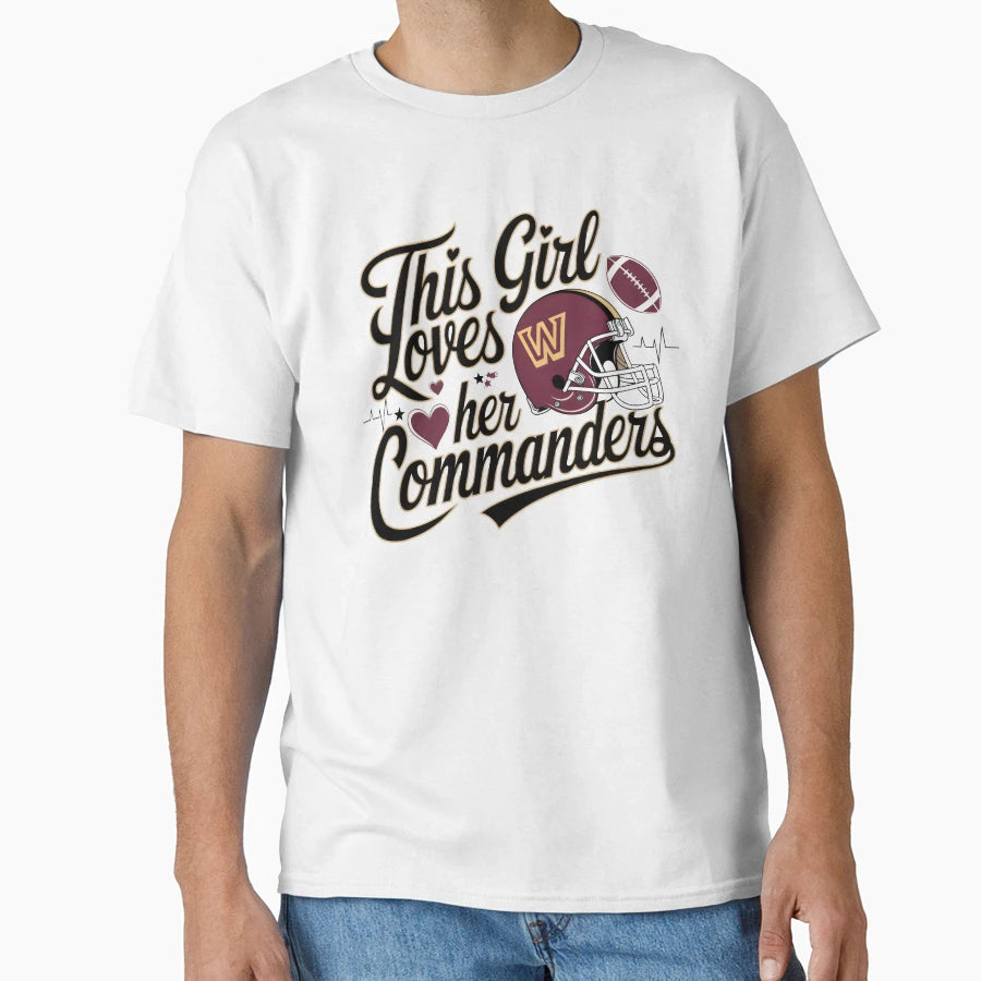 This Loves Her Commanders T-Shirt - Trendy Graphic for Adults - T-Shirt, Sweatshirt, Hoodie