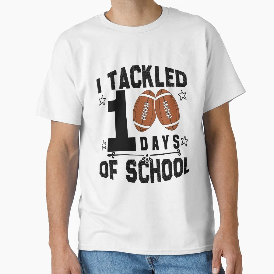 I Tackled 100 Days School Funny T-Shirt - Casual Everyday Wear for Adults - T-Shirt, Sweatshirt, Hoodie