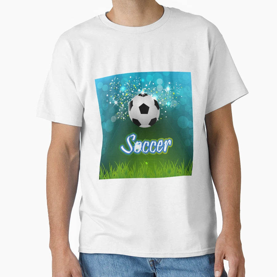 Soccer Creative T-Shirt - Casual Everyday Wear for Adults - T-Shirt, Sweatshirt, Hoodie