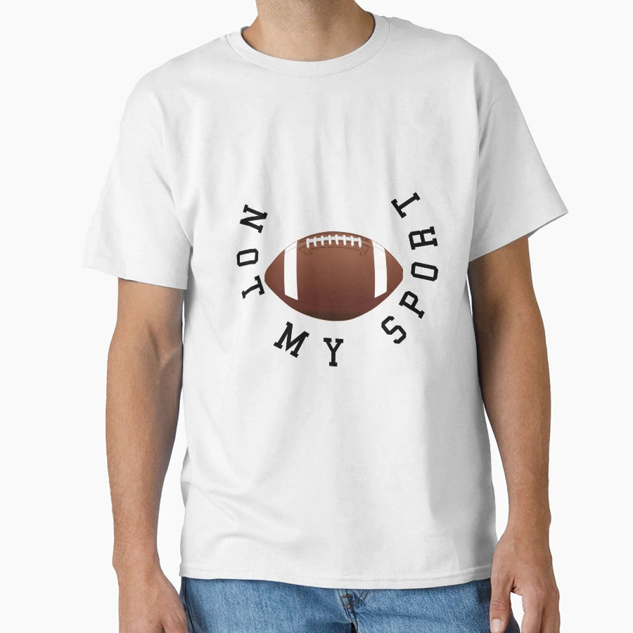 Anti American Football Rugby T-Shirt - Fun Novelty Design Unisex - T-Shirt, Sweatshirt, Hoodie
