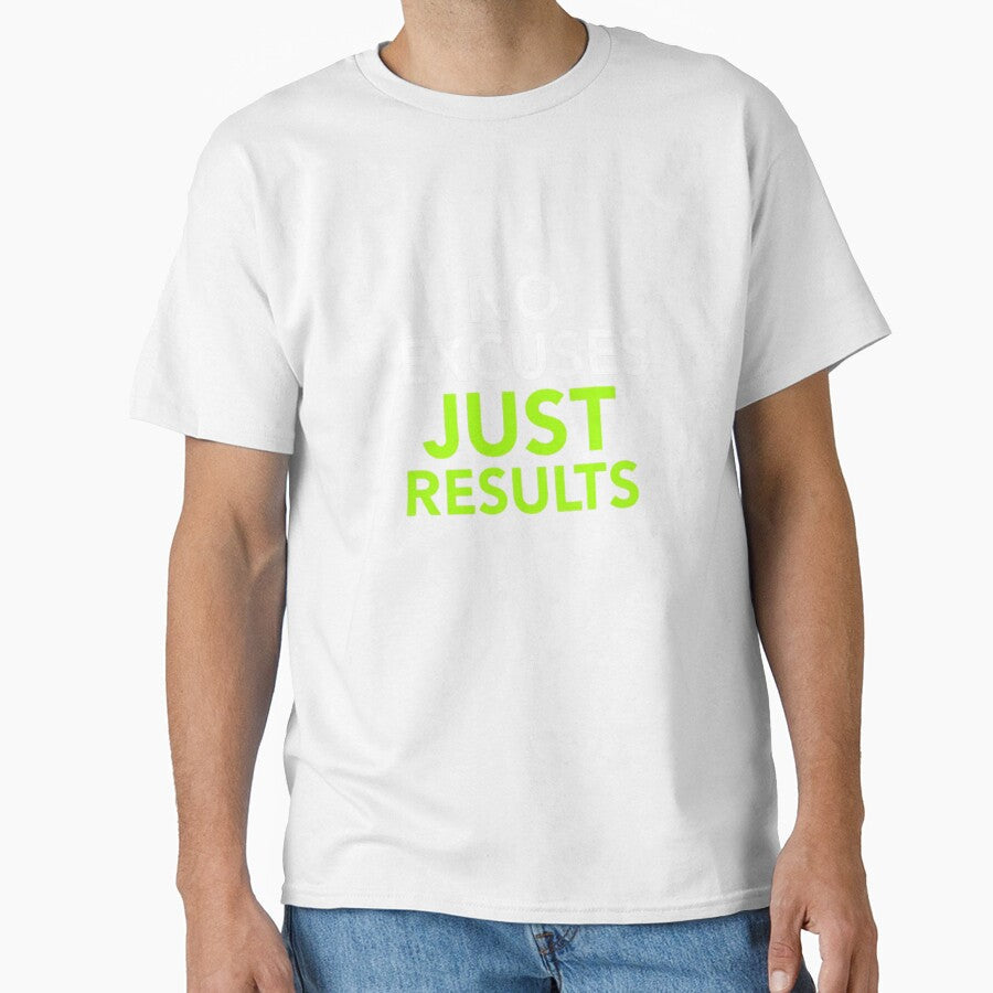 No Excuses Just Results Gym Motivation Quote Design - Adult & Kids T-Shirts, Sweatshirts & Hoodies apparel design preview 1