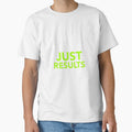 No Excuses Just Results Gym Motivation Quote Design - Adult & Kids T-Shirts, Sweatshirts & Hoodies apparel design preview 1