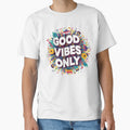 Good Vibe Only by deluxedigital1 - Adult & Kids T-Shirts, Sweatshirts & Hoodies apparel design preview 1