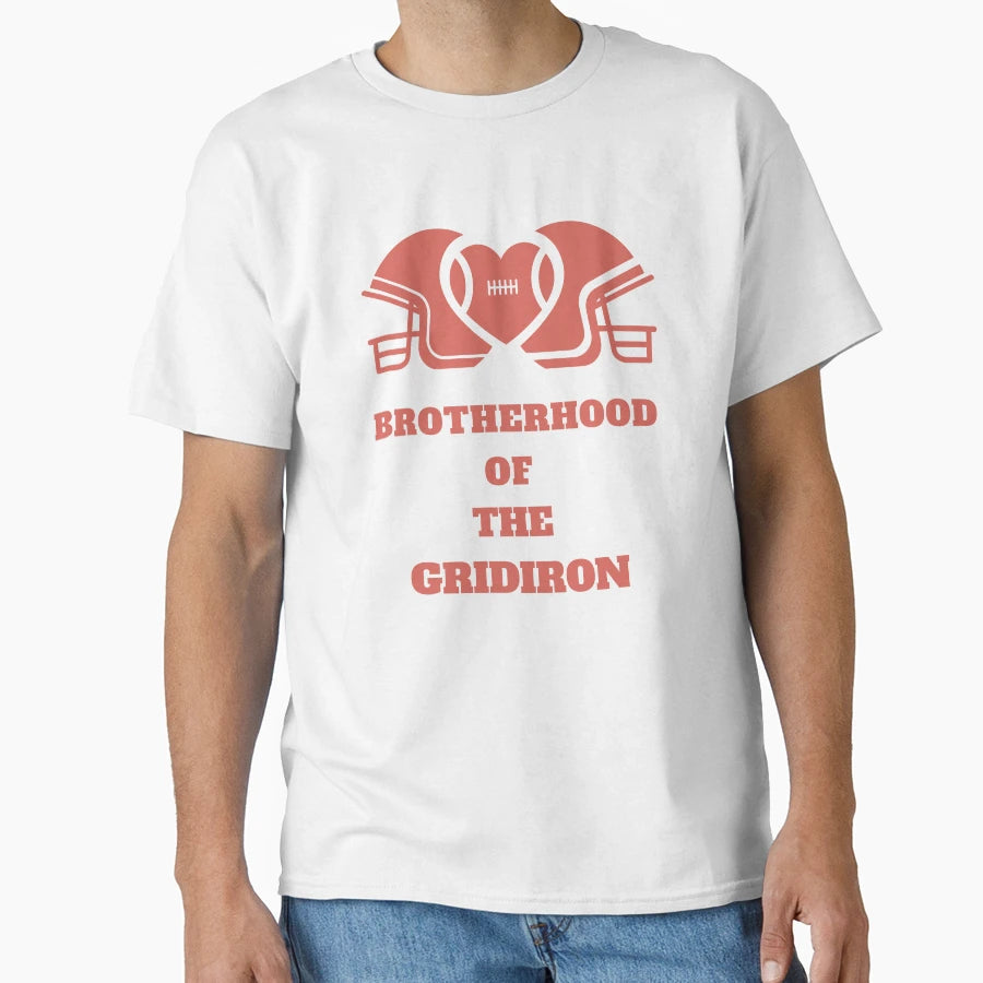 Football Fan Brotherhood Gridiron T-Shirt - Custom Art Print Men Women - T-Shirt, Sweatshirt, Hoodie