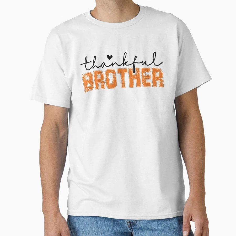 Thankful Brother Halloween Vibes T-Shirt - Graphic Print Men Women - T-Shirt, Sweatshirt, Hoodie