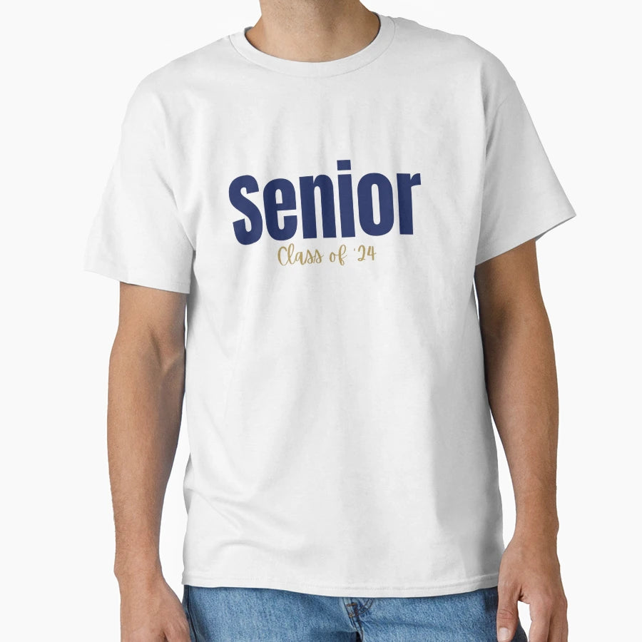 Senior Class 2024 T-Shirt - Fun Novelty Design Unisex - T-Shirt, Sweatshirt, Hoodie