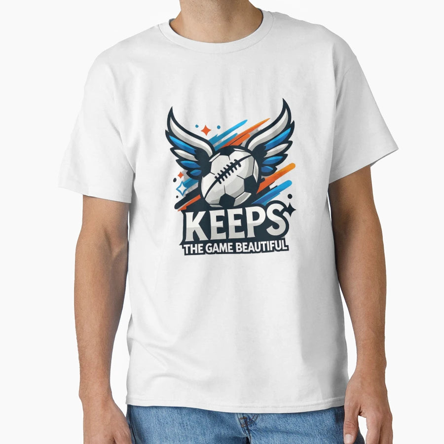 Keeps Game Beautiful T-Shirt - Trendy Graphic Men Women - T-Shirt, Sweatshirt, Hoodie