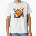 I May Not Be But My Football Is T-Shirt - Minimalist Print for Adults - T-Shirt, Sweatshirt, Hoodie