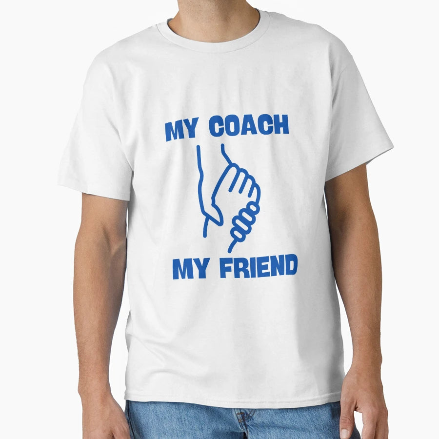 My Coach My Friend Game Plan Genius T-Shirt - Novelty Apparel Unisex - T-Shirt, Sweatshirt, Hoodie