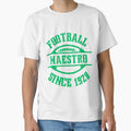 Football Maestro Since 1920 Football T-Shirt - Minimalist Print Men Women - T-Shirt, Sweatshirt, Hoodie