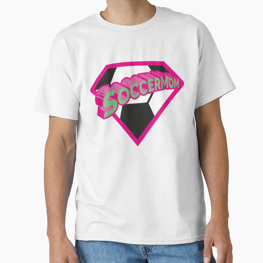 Soccermom Soccer Mom Loud Superhero T-Shirt - Trendy Graphic Men Women - T-Shirt, Sweatshirt, Hoodie