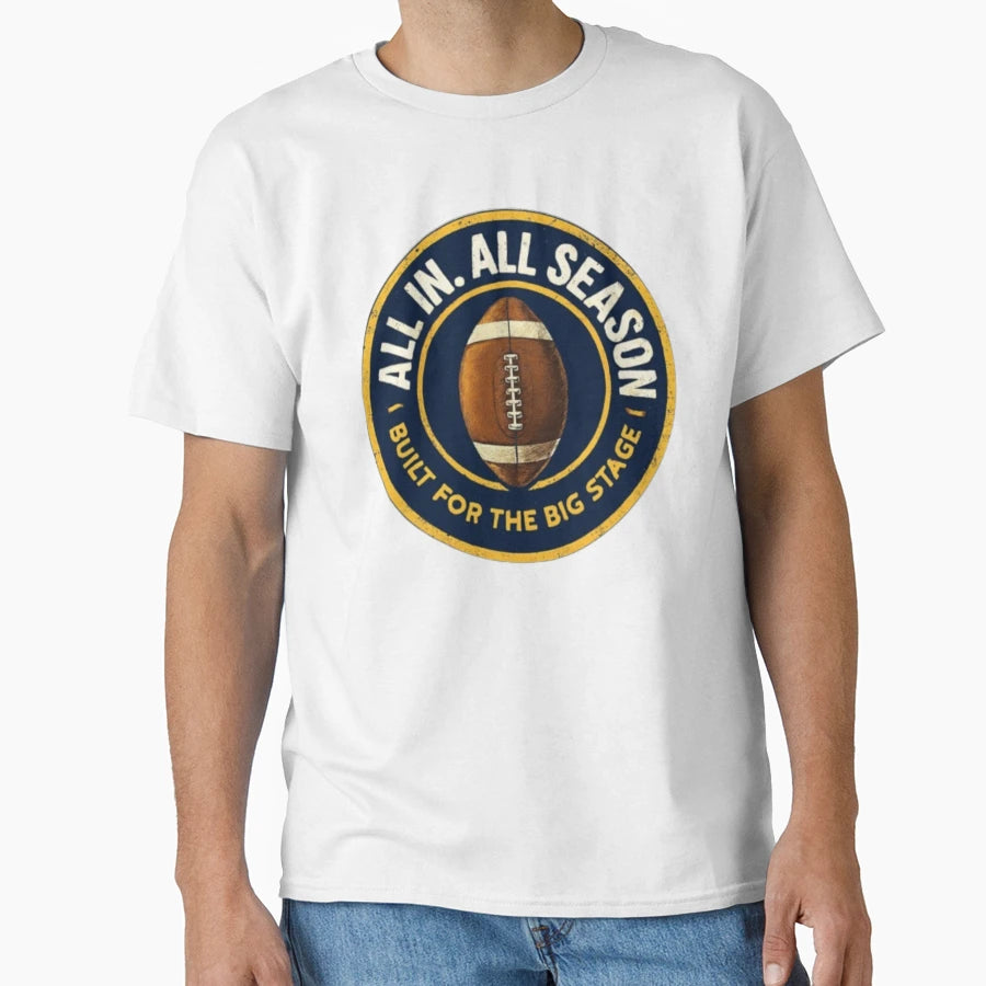 All All Season Built Big Stage Navy T-Shirt - Custom Art Print for Adults - T-Shirt, Sweatshirt, Hoodie