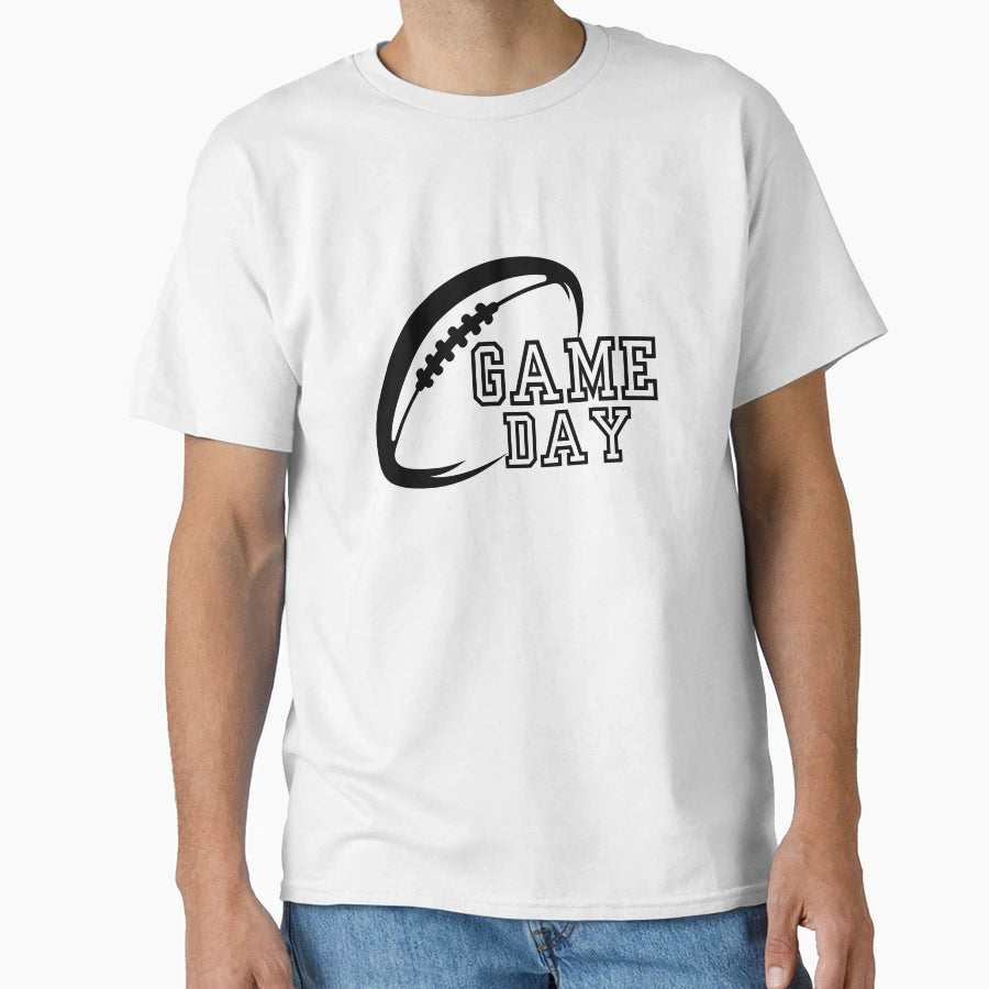 Game Day T-Shirt - Novelty Apparel Unisex - T-Shirt, Sweatshirt, Hoodie