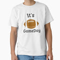 Game Day T-Shirt - Novelty Apparel Men Women - T-Shirt, Sweatshirt, Hoodie