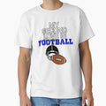My Second Love Is Football T-Shirt - Trendy Graphic Unisex - T-Shirt, Sweatshirt, Hoodie
