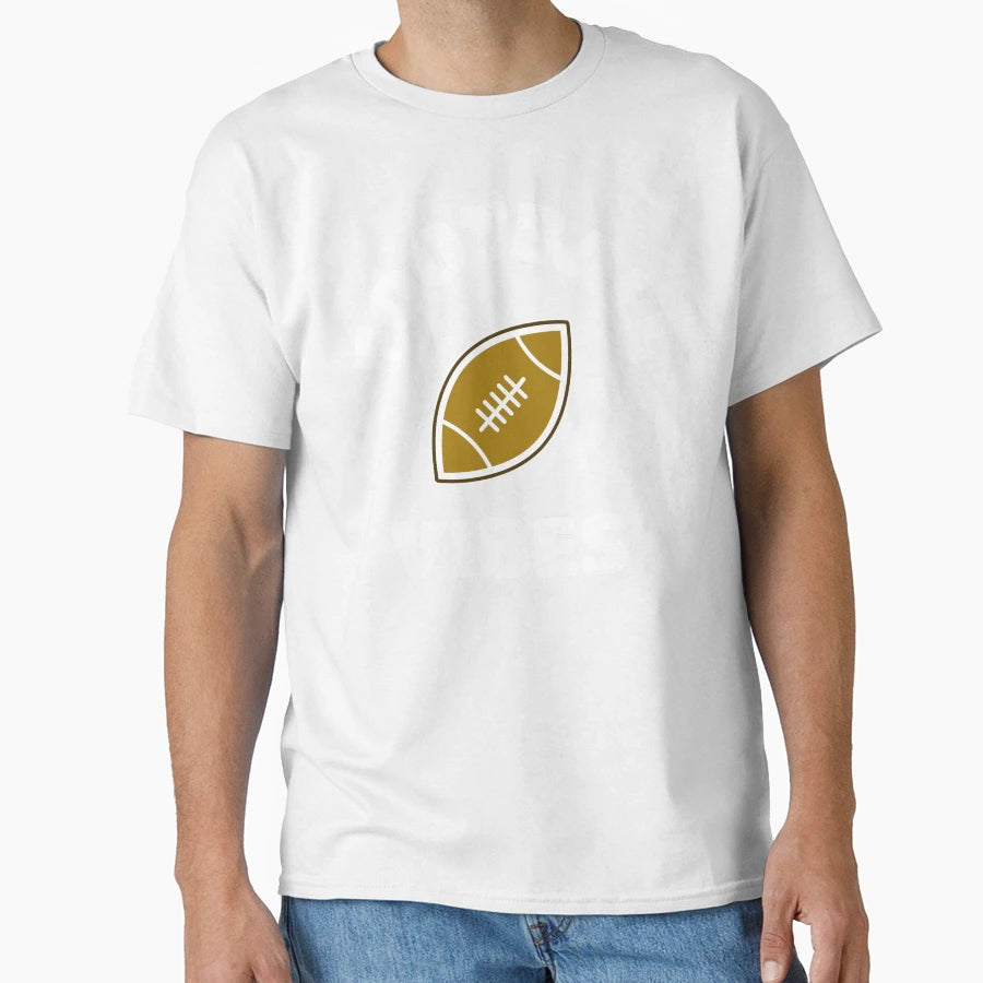 Football Lover T-Shirt - Casual Everyday Wear for Adults - T-Shirt, Sweatshirt, Hoodie