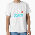 Super Coach T-Shirt - Unique Graphic for Adults - T-Shirt, Sweatshirt, Hoodie