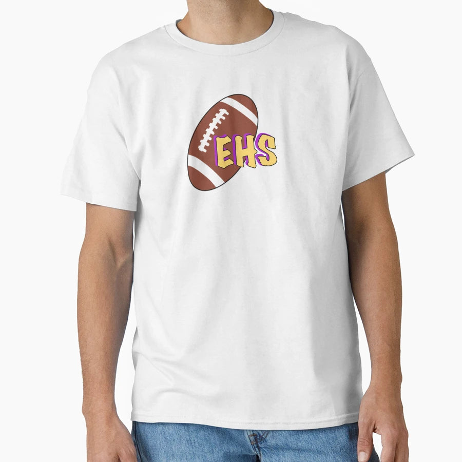 Ehs Football T-Shirt - Fun Novelty Design Men Women - T-Shirt, Sweatshirt, Hoodie