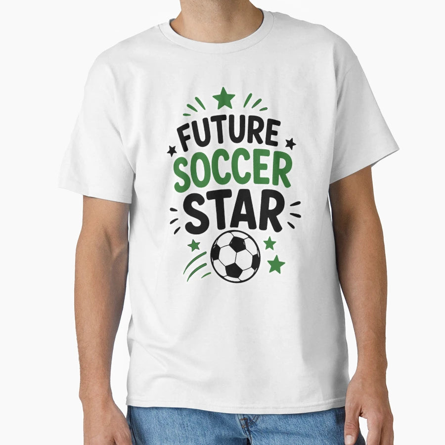 Future Soccer Star Soccer Player Gift T-Shirt - Custom Art Print for Adults - T-Shirt, Sweatshirt, Hoodie