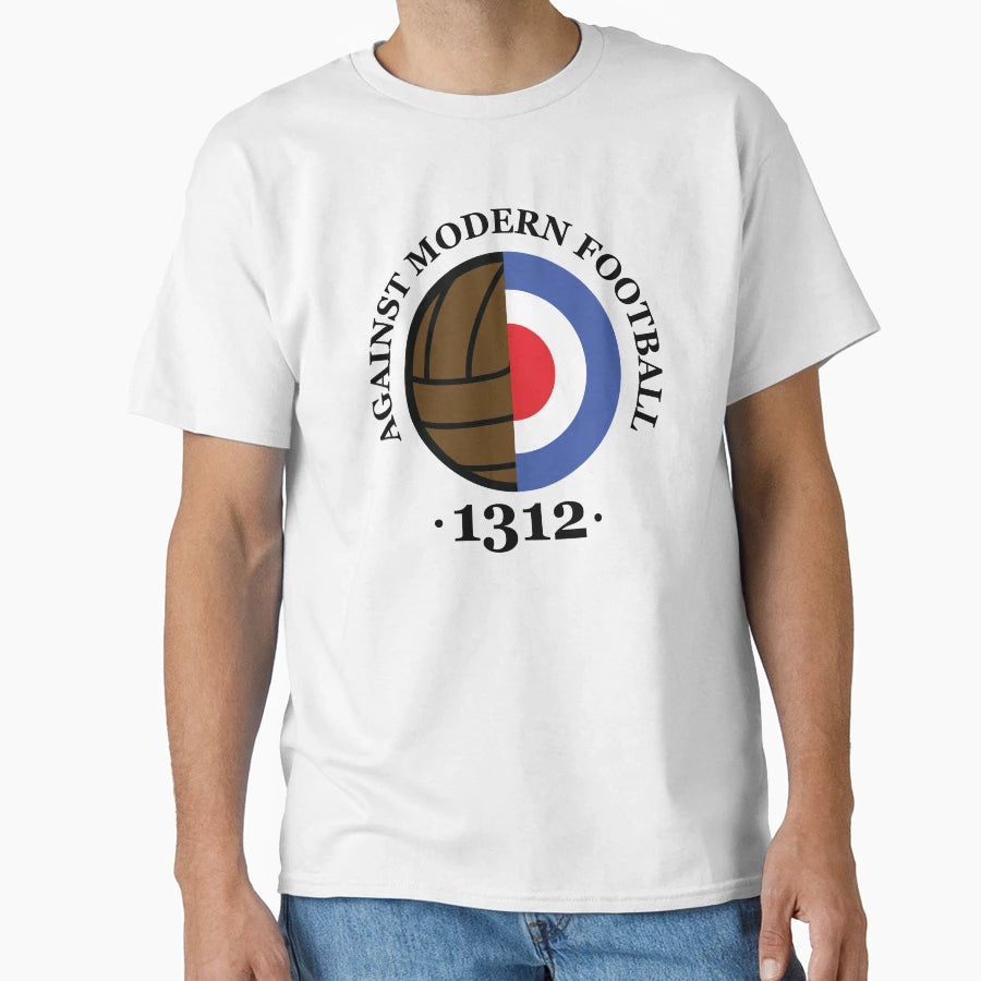 Against Modern Football T-Shirt - Custom Art Print Unisex - T-Shirt, Sweatshirt, Hoodie