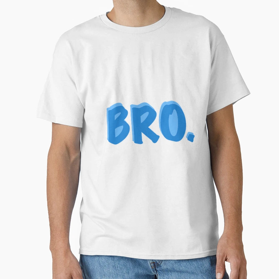 Bro Blue T-Shirt - Fun Novelty Design for Adults - T-Shirt, Sweatshirt, Hoodie