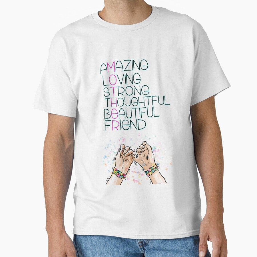 AMAZING, lOVING,Strong, thoughtful, beautiful,friend - Adult & Kids T-Shirts, Sweatshirts & Hoodies apparel design preview 1