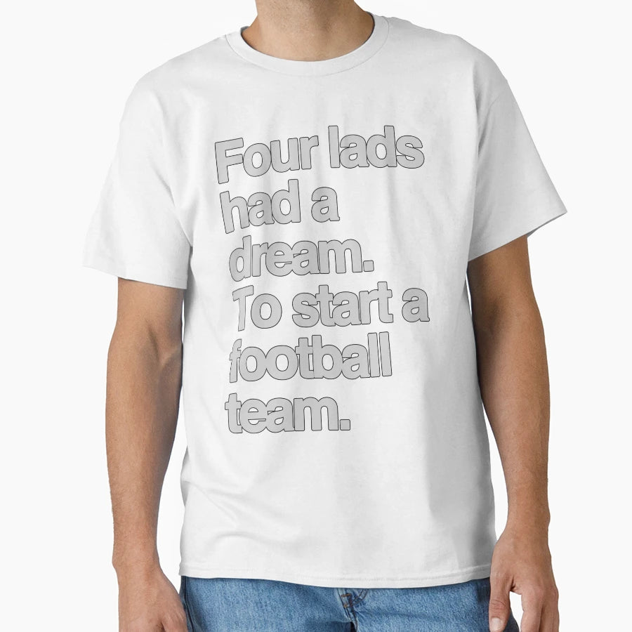 Glasgow Rangers Four Lads Had Dream T-Shirt - Novelty Apparel for Adults - T-Shirt, Sweatshirt, Hoodie