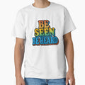 Be Seen, Heard Bold Retro Typography by Haus Of Sin - Adult & Kids T-Shirts, Sweatshirts & Hoodies apparel design preview 1