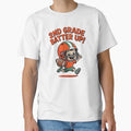 2Nd Grade Batter Up American Football T-Shirt - Streetwear Style Unisex - T-Shirt, Sweatshirt, Hoodie