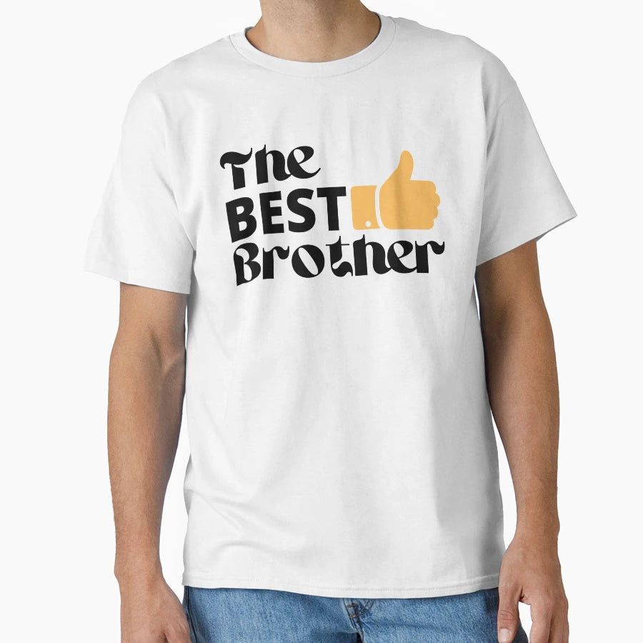 Best Brother T-Shirt - Aesthetic Graphic Unisex - T-Shirt, Sweatshirt, Hoodie