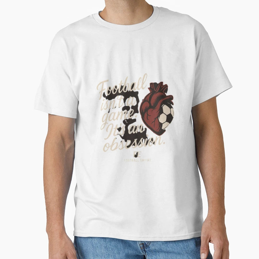 Football Empire Obsession Heart Game United T-Shirt - Trendy Graphic Unisex - T-Shirt, Sweatshirt, Hoodie