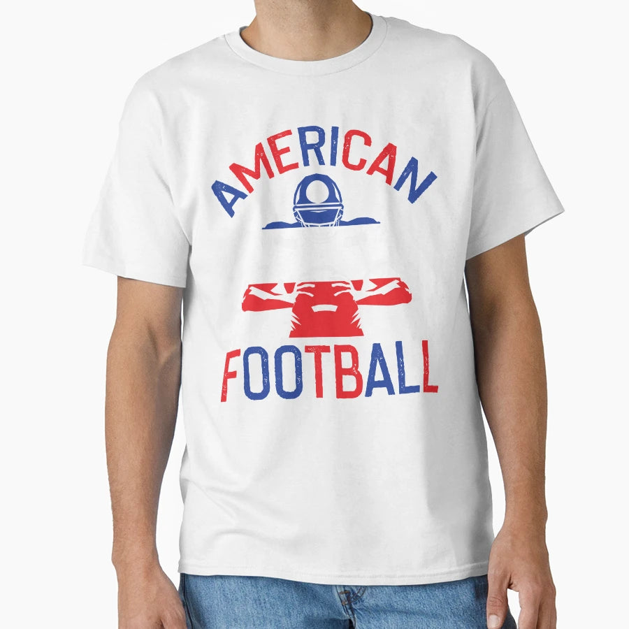 American Football T-Shirt - Streetwear Style Men Women - T-Shirt, Sweatshirt, Hoodie