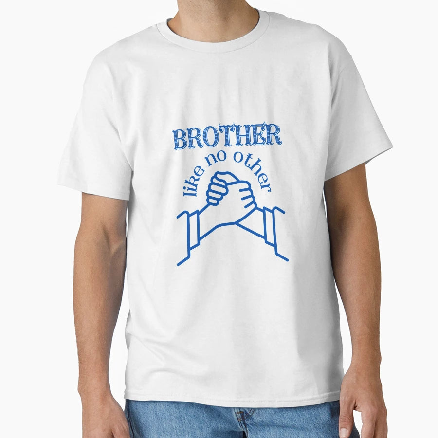 Brother Like No Other T-Shirt - Minimalist Print Unisex - T-Shirt, Sweatshirt, Hoodie