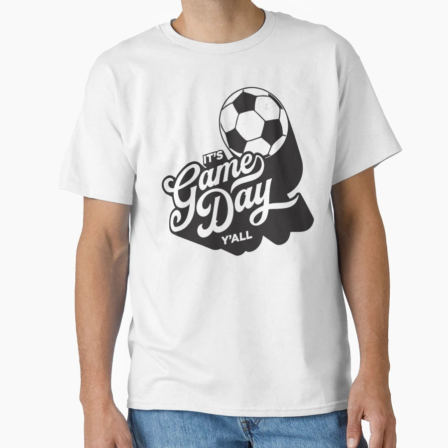 Its Game Day Yall Soccer Mom Soccer T-Shirt - Minimalist Print Men Women - T-Shirt, Sweatshirt, Hoodie
