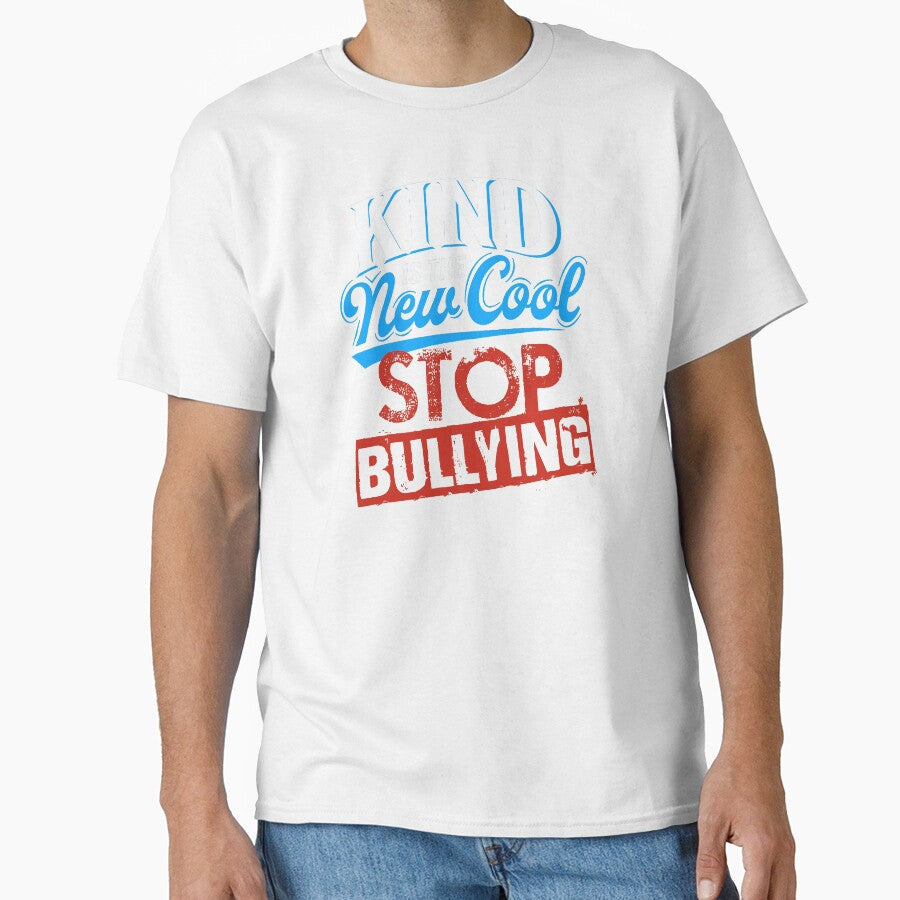 Kind is the New Cool Stop Bullying Bully Hate - Adult & Kids T-Shirts, Sweatshirts & Hoodies apparel design preview 1