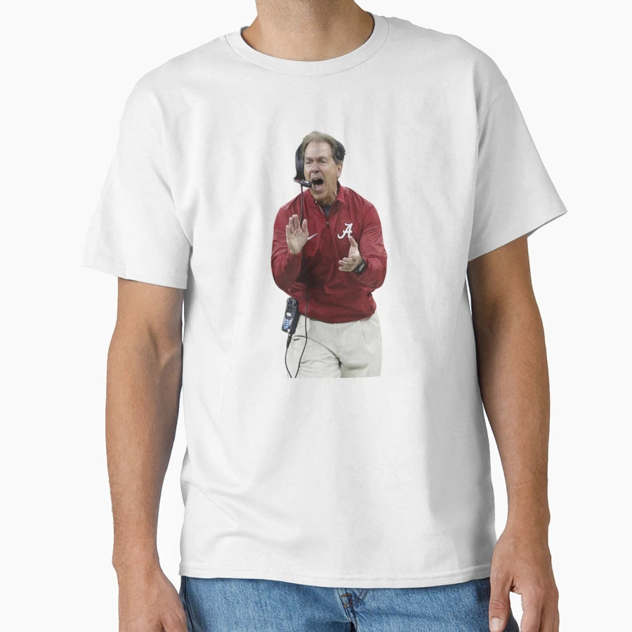 Nick Saban Screaming T-Shirt - Trendy Graphic Men Women - T-Shirt, Sweatshirt, Hoodie