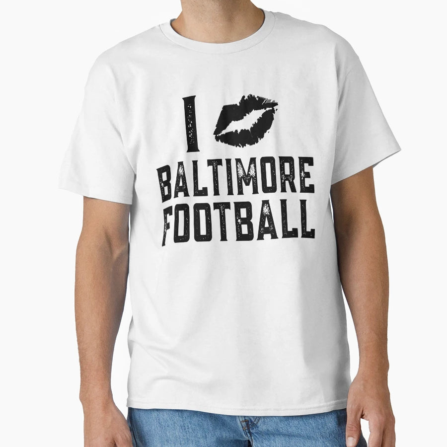 I Love Baltimore Football Distressed T-Shirt - Novelty Apparel Men Women - T-Shirt, Sweatshirt, Hoodie
