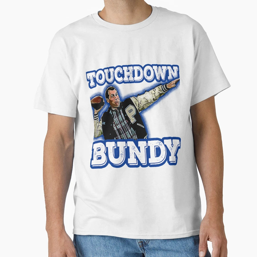 Touchdown Bundy T-Shirt - Trendy Graphic for Adults - T-Shirt, Sweatshirt, Hoodie