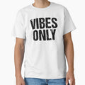Vibes Only, Grunge Typography by Memes N Lore - Adult & Kids T-Shirts, Sweatshirts & Hoodies apparel design preview 1