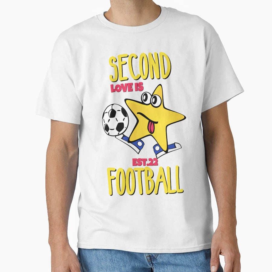Second Love Is Footbal T-Shirt - Streetwear Style for Adults - T-Shirt, Sweatshirt, Hoodie