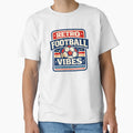 Football Vibes T-Shirt - Custom Art Print for Adults - T-Shirt, Sweatshirt, Hoodie