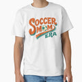 Soccer Mom Era T-Shirt - Custom Art Print Men Women - T-Shirt, Sweatshirt, Hoodie