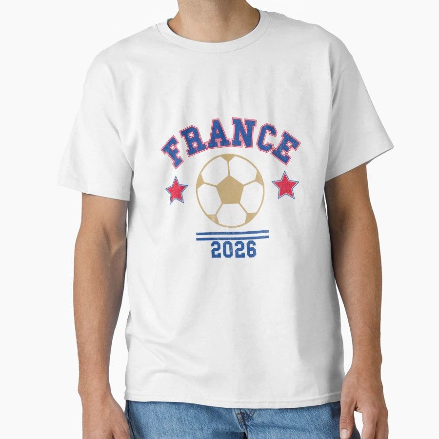 France 2026 Soccer T-Shirt - Streetwear Style for Adults - T-Shirt, Sweatshirt, Hoodie