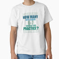 How Many Days Week Should You T-Shirt - Minimalist Print for Adults - T-Shirt, Sweatshirt, Hoodie