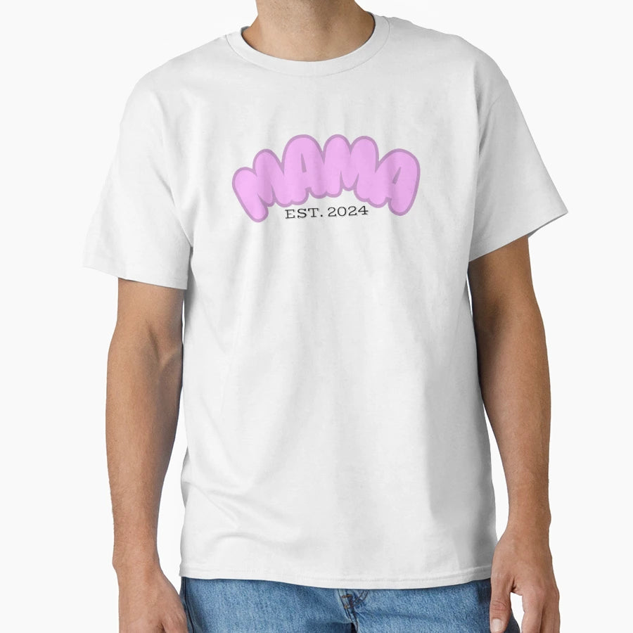 New Mom T-Shirt - Casual Everyday Wear Unisex - T-Shirt, Sweatshirt, Hoodie