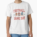 Football Game Day Season T-Shirt - Casual Everyday Wear Men Women - T-Shirt, Sweatshirt, Hoodie